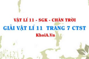 Giải Vật lí 11 trang 7 Chân trời Sáng tạo